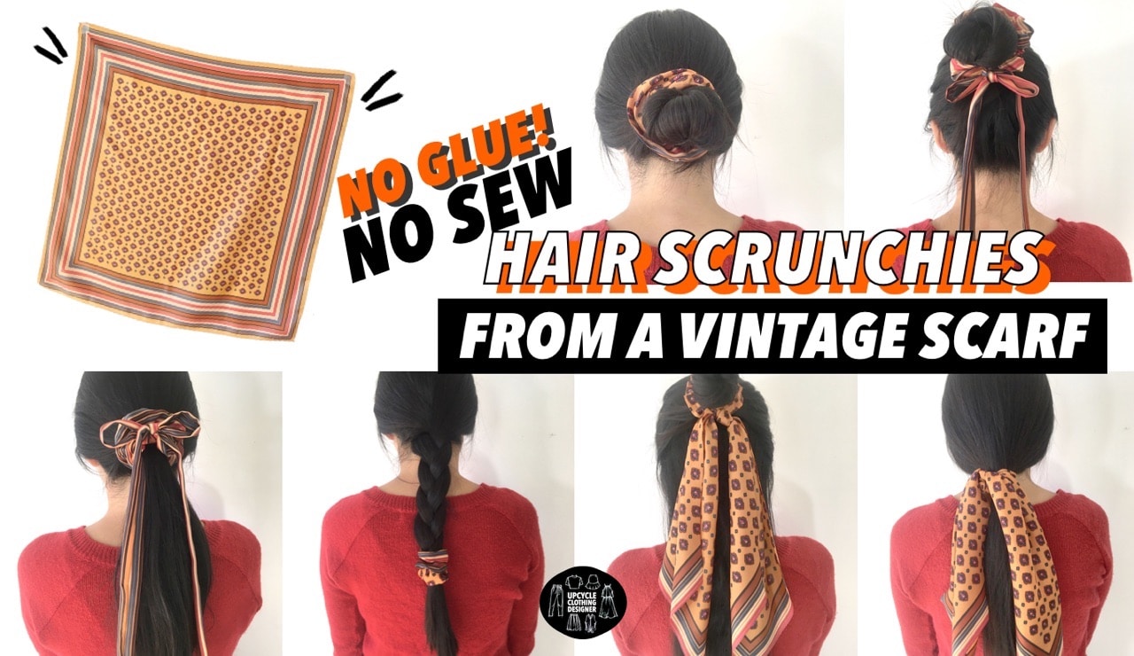 DIY no sew hair scrunchie from a vintage scarf before and after