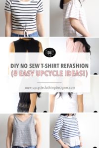 DIY No Sew T-shirt Refashion (13 Easy Upcycle Ideas!) – Fashion Wanderer