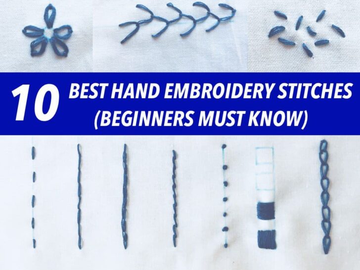10 best hand embroidery stitches for beginners