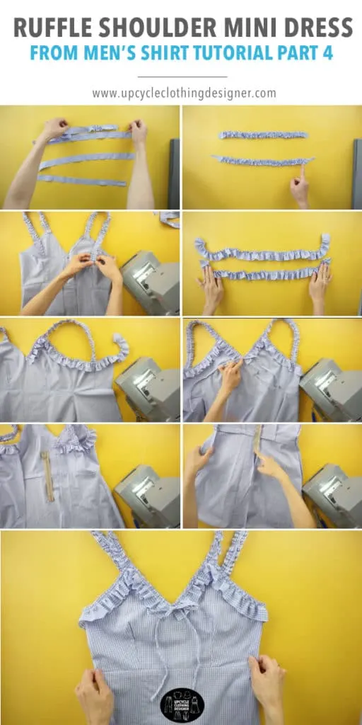 How to make the ruffles for the top opening of the ruffle mini dress from men's dress shirt