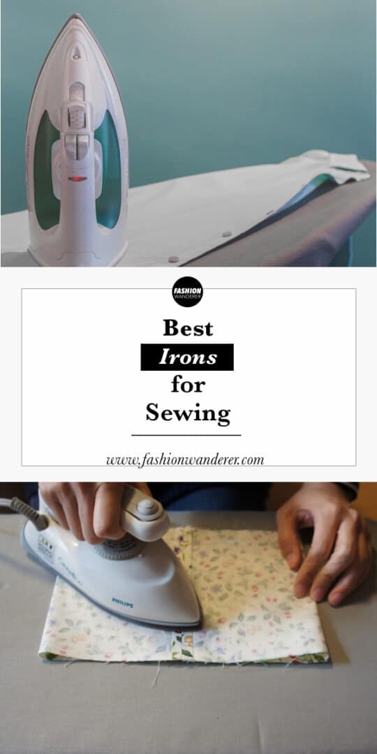 Best Irons for Sewing Fashion Wanderer