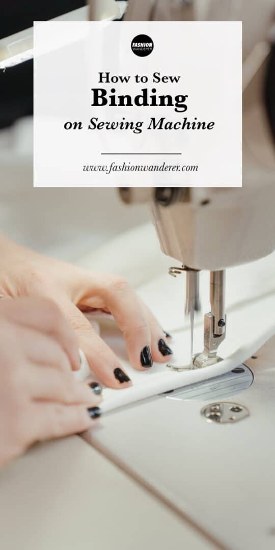 How to Sew Binding Fashion Wanderer