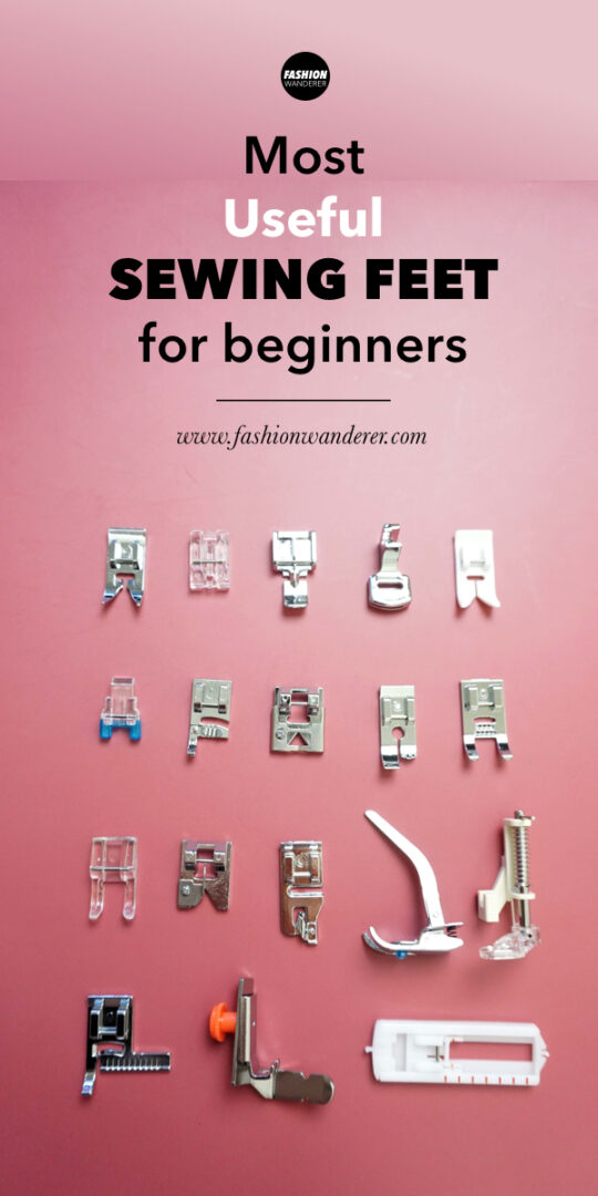 Best Sewing Machine Feet for Beginners Fashion Wanderer