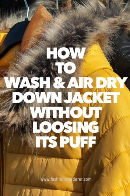 How To Wash and Air Dry Down Jacket Without Loosing Its Puff – Fashion ...