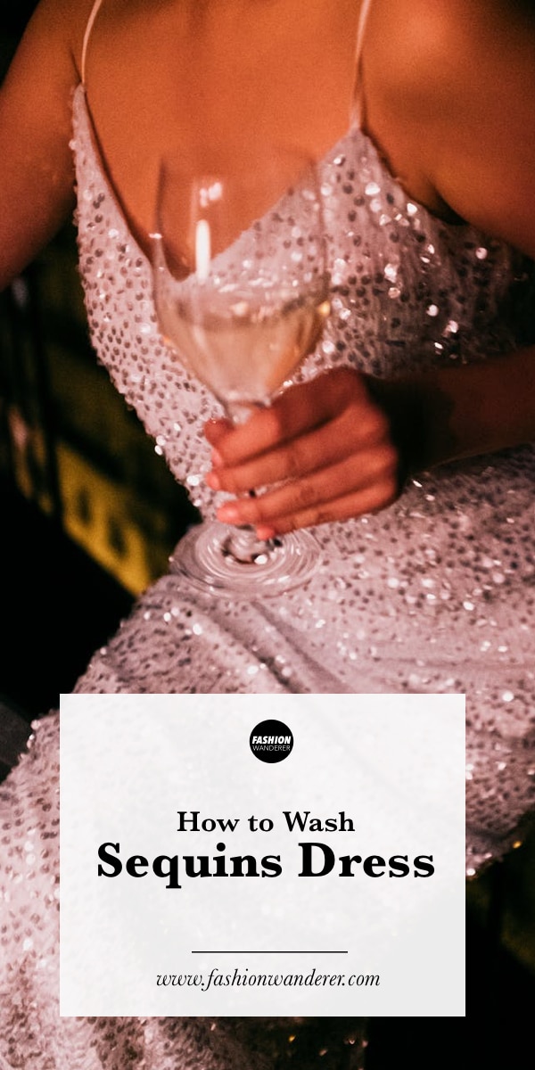 How To Wash Sequin Dress Fashion Wanderer