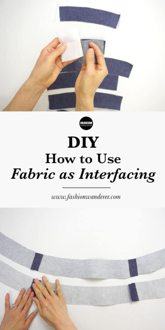 Sew In Interfacing How to Use Fabric as Interfacing – Fashion Wanderer