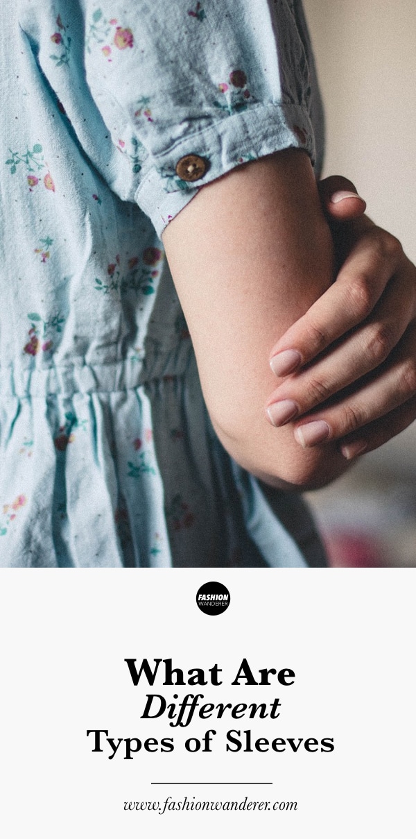 Types of Sleeves Fashion Wanderer