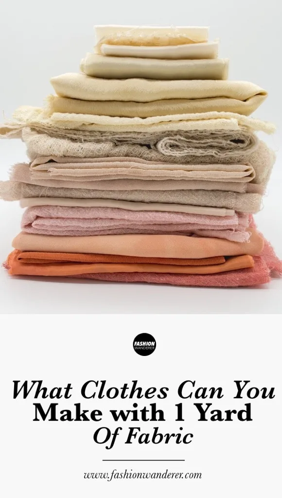 What Clothes Can You Make with 1 Yard of Fabric? – Fashion Wanderer