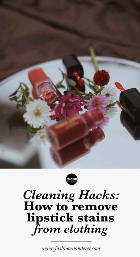 How to remove lipstick stains from clothing