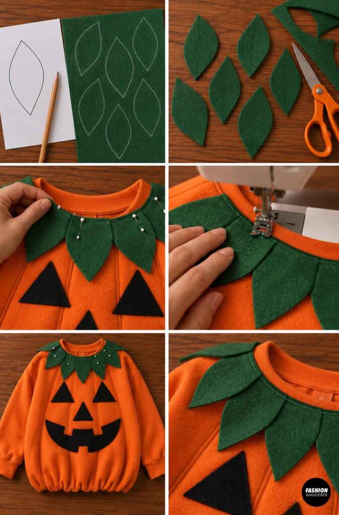 Green felt leaf shapes are drafted, cut, pinned around the neckline, and sewn onto an orange sweatshirt to create a pumpkin leaf collar.